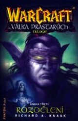 Warcraft 11: Rozdělení