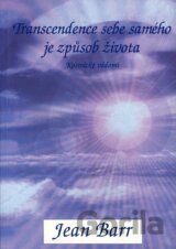 Transcendence sebe samého je způsob života
