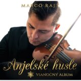 Marco Rajt:  Anjelské husle (Vianočný album)