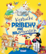 Kratučké príbehy pre najmenších