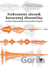 Frekvenčný slovník hovorenej slovenčiny