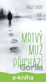 Mrtvý muž přichází