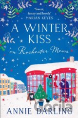 A Winter Kiss On Rochester Mews