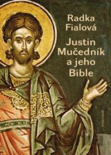 Justin Mučedník a jeho Bible