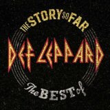 Def Leppard: The Story So Far - The Best Of