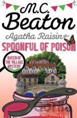 Agatha Raisin and a Spoonful of Poison