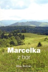 Marcelka z hor