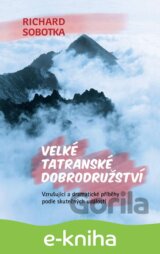Velké tatranské dobrodružství