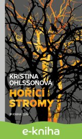 Hořící stromy