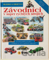 Hledej a objevuj: Závodníci