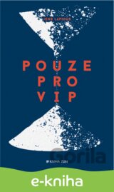 Pouze pro VIP