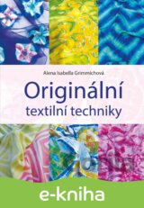 Originální textilní techniky