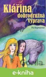 Klářina dobrodružná výprava