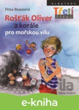 Rošťák Oliver a korále pro mořskou vílu