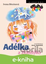 Adélka a Zlobidýlko