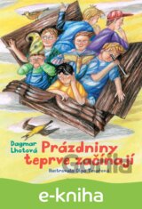Prázdniny teprve začínají