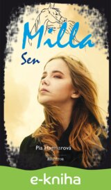 Milla 3: Sen