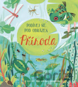 Podívej se pod obrázek: Příroda