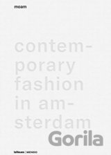 MOAM: Contemporary Fashion in Amsterdam