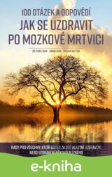 100 otázek a odpovědí, jak se uzdravit po mozkové mrtvici