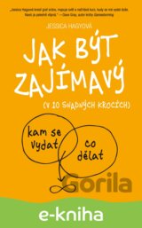 Jak být zajímavý