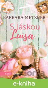 S láskou Luisa