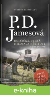Holčička, která milovala hřbitovy a jiné povídky