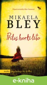 Příliš horké léto