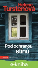 Pod ochranou stínů