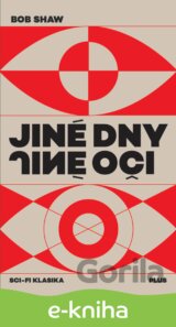 Jiné dny, jiné oči