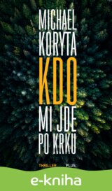 Kdo mi jde po krku
