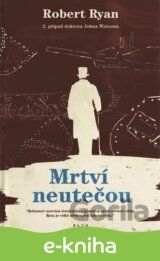 Mrtví nikam neutečou