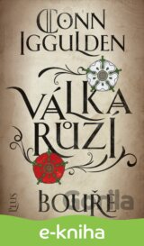 Válka růží: Bouře