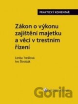 Zákon o výkonu zajištění majetku a věcí v trestním řízení