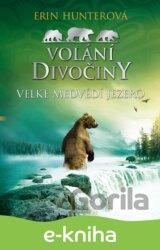 Volání divočiny (2): Velké Medvědí jezero