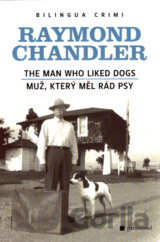 The Man Who Liked Dogs/Muž, který měl rád psy