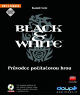 Black & White - Průvodce počítačovou hrou