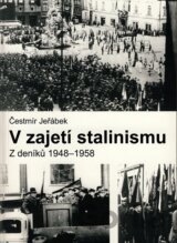V zajetí stalinismu