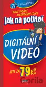 Jak na počítač - Digitální video