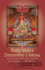 Rady mistra Zrozeného z lotosu