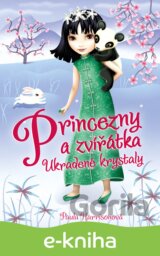Princezny a zvířátka: Ukradené krystaly
