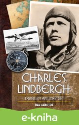 Charles Lindbergh: Transatlantický let
