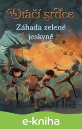 Dračí srdce 5: Záhada zelené jeskyně