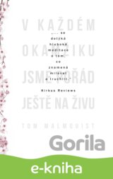 V každém okamžiku jsme pořád ještě naživu