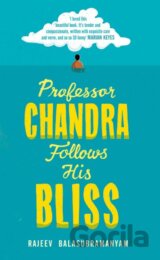 Professor Chandra Follows His Bliss