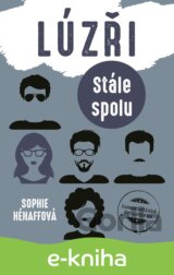 Lúzři: Stále spolu