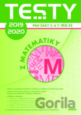 Testy 2019 -2020 z matematiky pro žáky 5. a 7. tříd ZŠ