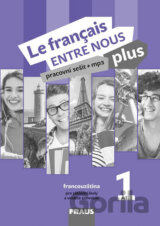 Le français ENTRE NOUS plus 1 PS (A1.1)
