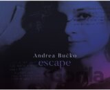Andrea Bučko: Escape
