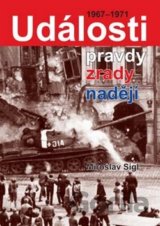 Události pravdy, zrady, naděje